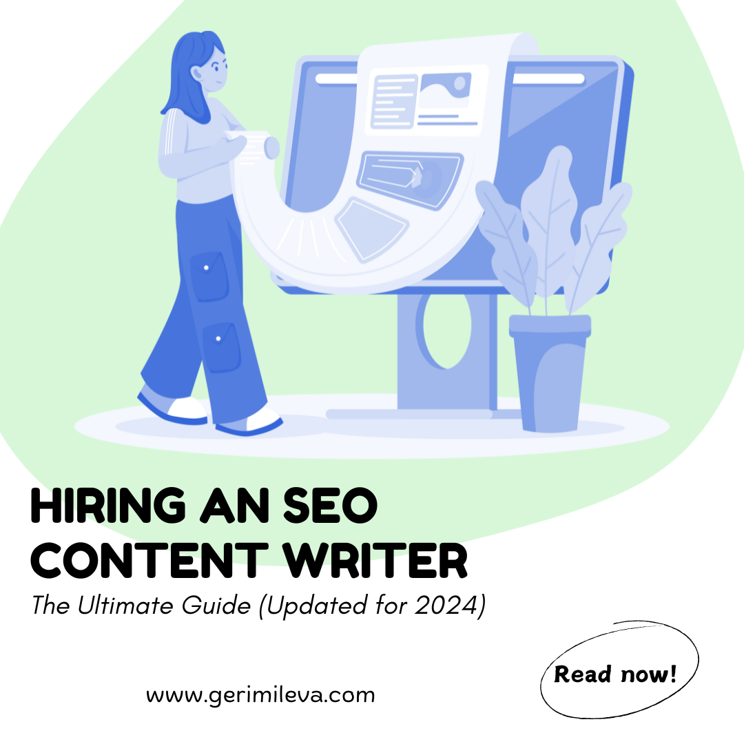 Hire an SEO content writer - the ultimate guide